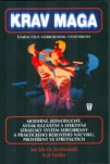 Krav Maga - umění čelit ozbrojenému útočníkovi