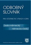 Odborný slovník pro účetnictví, výkazy a DPH Č-N N-Č