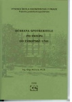 Ochrana spotřebitele po vstupu do Evropské unie