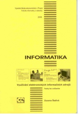 Informatika - využívání elektronických informačních zdrojů