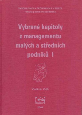 Vybrané kapitoly z managementu malých a středních podniků I