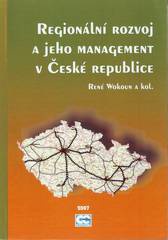 Regionální rozvoj a jeho management v České republice