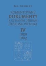 Komentované dokumenty k ústavním dějinám Československa IV
