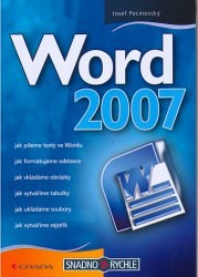 Word 2007 snadno a rychle