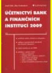 Účetnictví bank a finančních institucí 2009