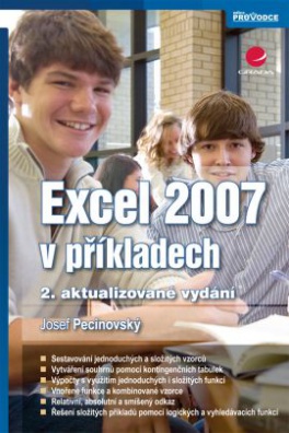 Excel 2007 v příkladech (řešené úlohy), 2. vydání