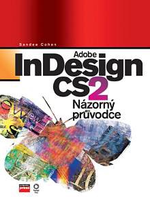 Adobe InDesign CS2 (Názorný průvodce)