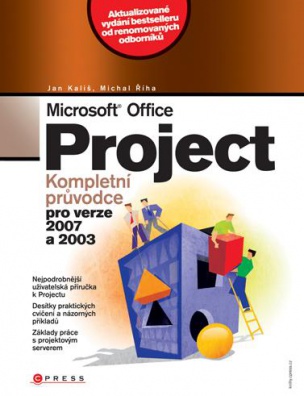 Microsoft Office Project (Kompl.prův. pro verze 2007 a 2003)