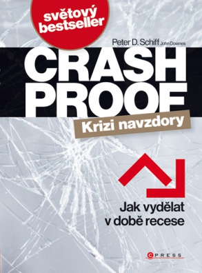 Crashproof-krizi navzdory
