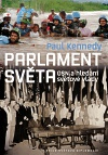 Parlament světa (OSN a hledání světové vlády)