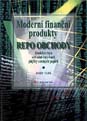 Moderní finanční produkty-repo obchody