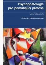 Psychopatologie pro pomáhající profese, 3.vydání