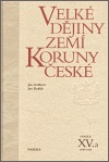 Velké dějiny zemí Koruny české svazek XV.a