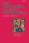 Lesk královského majestátu ve středověku