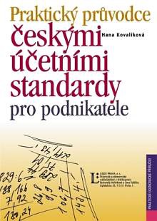 Praktický průvodce českými účetními standardy pro podnikatel