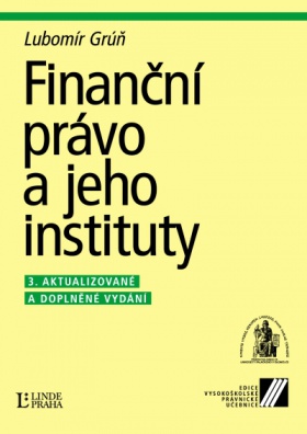 Finanční právo a jeho instituty, 3.vydání