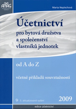 Účetnictví pro bytová družstva a spol. vlast. jednotek 2009