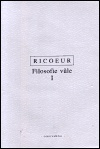 Ricoeur - Filosofie vůle I
