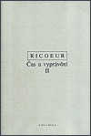 Ricoeur - Čas a vyprávění II