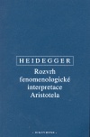 Heidegger - Rozvrh fenomenologické interpretace Aristotela