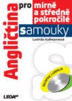 Angličtina pro mírně a středně pokročilé samouky +2CD, 1.vydání