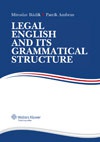 Legal English and its Grammatical Structure
