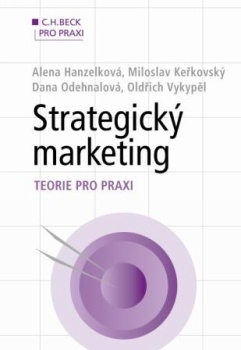 Strategický marketing - teorie pro praxi