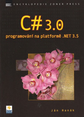 C# 3.0 programování na platformě .NET 3.5