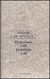 Isidor ze Sevilly - Etymologie I.-III.