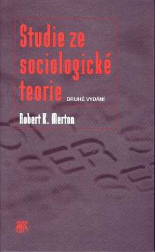 Studie ze sociologické teorie, 2.vydání