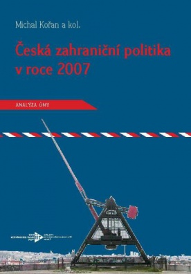Česká zahraniční politika v roce 2007. Analýza ÚMV