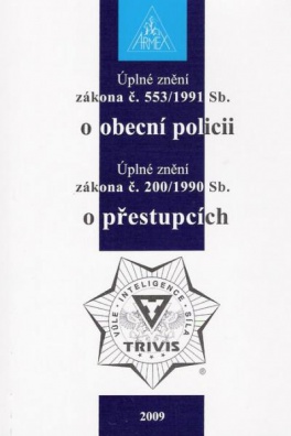 Zákon o obecní policii. Zákon o přestupcích 2009
