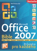 MS Office 2007 Bible - Průvodce pro každého