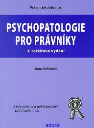 Psychopatologie pro právníky, 3. vydání