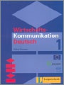 Wirtschafts - Kommunikation Deutsch 1
