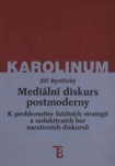 Mediální diskurs postmoderny