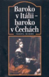 Baroko v Itálii-baroko v Čechách