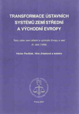 Transformace ústavních systémů zemí stř. a vých. Evropy II.