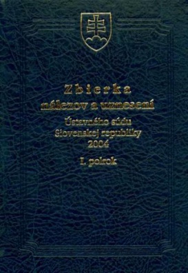 Zbierka nálezov a uznesení Ústavného súdu SR 2004 I.+II.