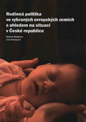 Rodinná politika ve vybraných evropských zemích s ohledem na situaci v České republice