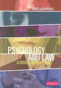 Psychology and Law (A Critical Introduction), 3rd Edition