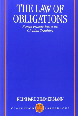 The Law of Obligations: Roman Foundations of the Civilian Tradition Reprint Edition