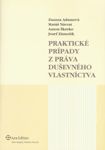 Praktické prípady z práva duševného vlastnictva 2.vyd.