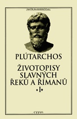 Plútarchos-Životopisy slavných Řeků a Římanů I.