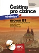Čeština pro cizince učebnice+cvičebnice, úroveň B1