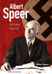 Albert Speer - Řídil jsem třetí říši