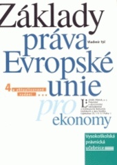 Základy práva Evropské unie pro ekonomy, 4. vydání