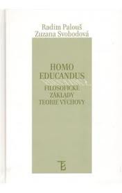Homo educandus - Filosofické základy teorie výchovy