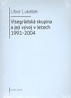 Visegrádská skupina a její vývoj v letech 1991-2004 