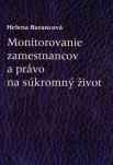 Monitorovanie zamestnancov a právo na súkromný život